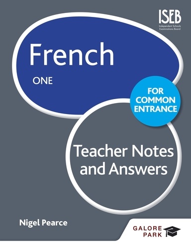 French for Common Entrance One Teacher Notes &amp; Answers