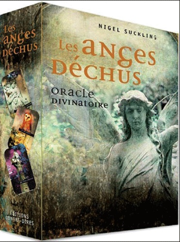 Nigel Suckling - Les anges déchus - Oracles divinatoire.