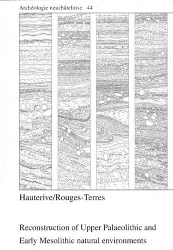 Nigel Thew et Philippe Hadorn - Hauterive/Rouges-Terres - Reconstruction of Upper Palaeolithic and Early Mesolithic natural environments.