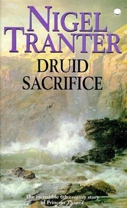 Nigel Tranter - Druid Sacrifice.