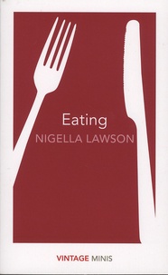 Nigella Lawson - Eating.