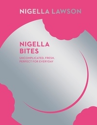 Nigella Lawson - Nigella Bites (Nigella Collection).