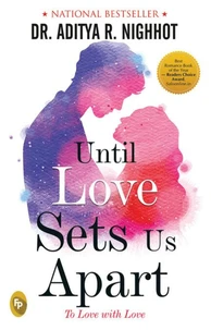 Until Love Sets Us Apart