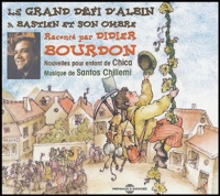 Daniel Baroghel - Le grand défi d'Albin & Bastien et son ombre - CD audio.