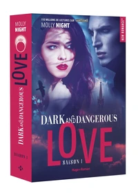 Dark and Dangerous Love Tome 1
