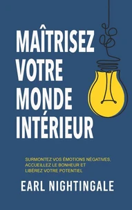 Maîtrisez votre monde intérieur