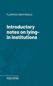Introductory notes on lying-in institutions