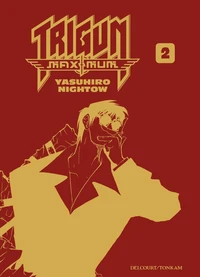 Trigun Maximum Tome 2 . Perfect edition