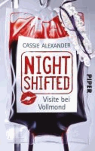 Nightshifted - Visite bei Vollmond (Nightshifted 2).