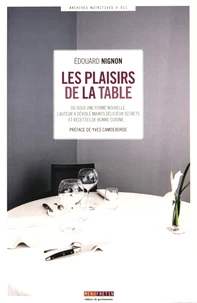 Les plaisirs de la table