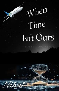 When Time Isn't Ours