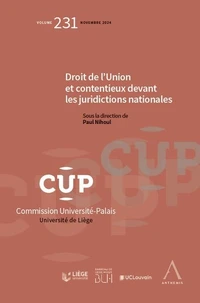 Droit de l’Union et contentieux devant les juridictions nationales