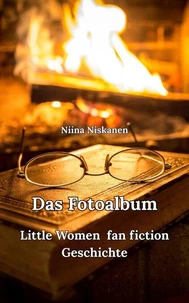 Das Fotoalbum Little Women Fan Fiction Geschichte