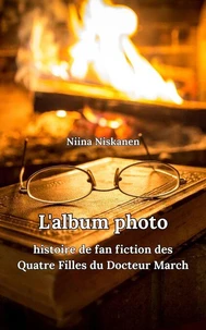 L'album photo Fan fiction des Filles du Docteur March