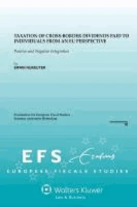 Taxation of Cross-Border Dividends Paid to Individuals from an Eu Perspective. Positive and Negative Integration