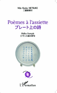 Niju Kyaku Netsuke - Poèmes à l'assiette - Haïku français.