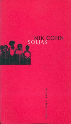 Nik Cohn - Soljas.
