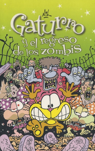  Nik - Gaturro y el regresso de los zombis - Volumen 7.