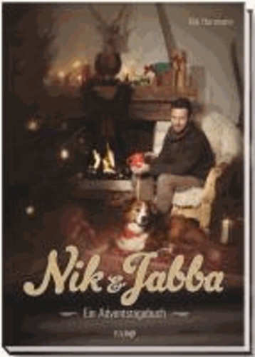 Nik & Jabba - Ein Adventstagebuch.