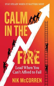 Calm in the Fire