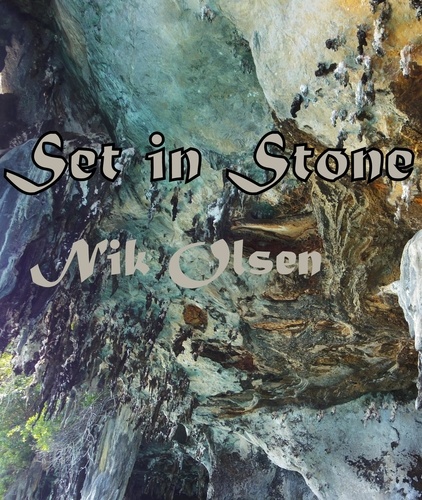  Nik Olsen - 'Set in Stone'.