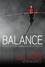 Balance. A Story of Faith, Family, and Life on the Line