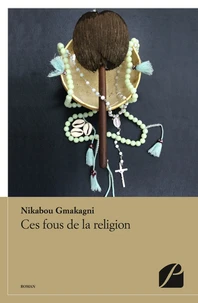 Ces fous de la religion