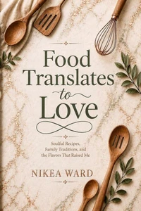 Food Translates to Love