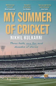 My Summer of Cricket