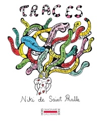 Niki de Saint Phalle - Traces - Une autobiographie 1930-1949.