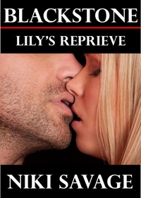  Niki Savage - Blackstone: Lily's Reprieve - The Blackstone Chronicles, #1.