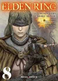 Elden Ring : Le chemin vers l'Arbre-Monde Tome 8