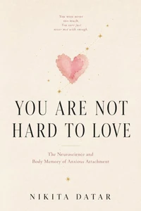 You Are Not hard To Love