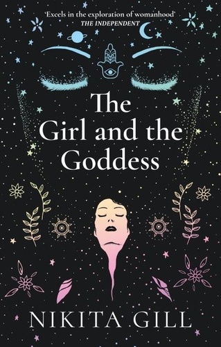 Nikita Gill - The Girl and the Goddess.