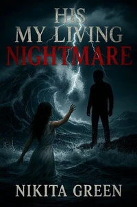 His My Living Nightmare