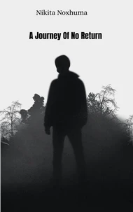 A Journey Of No Return