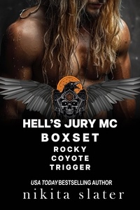  Nikita Slater - Hell's Jury MC Box Set: Books 1-3 - Hell's Jury MC.