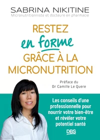 Restez en forme grâce à la micronutrition