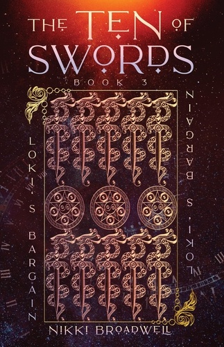  nikki broadwell - The Ten of Swords - Loki's Bargain, #3.