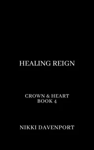Healing Reign