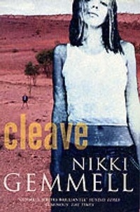Nikki Gemmell - Cleave.