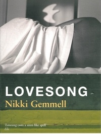 Nikki Gemmell - Lovesong.
