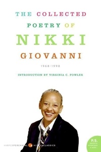 Nikki Giovanni - The Collected Poetry of Nikki Giovanni - 1968-1998.