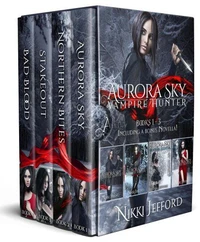 Aurora Sky: Vampire Hunter Box Set 1: Books 1-3
