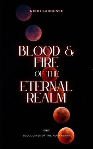 Blood and Fire of the Eternal Realm