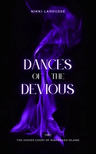 Dances of the Devious