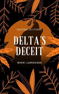 Delta's Deceit