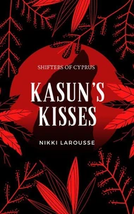 Kasun's Kisses