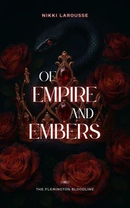 Of Empire and Embers