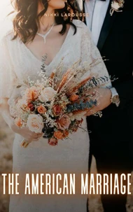 The American Marriage